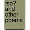 Tso�, and Other Poems door John Cave Winscombe