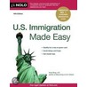 U.S. Immigration Made Easy by Attorney Ilona Bray