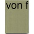 Von f