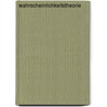 Wahrscheinlichkeitstheorie door Winfried Stute