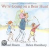 We'Re Going On A Bear Hunt door Michael Rosen