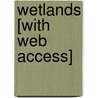 Wetlands [With Web Access] door Galadriel Findlay Watson
