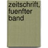 Zeitschrift, Fuenfter Band