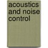 Acoustics and Noise Control