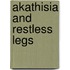 Akathisia And Restless Legs