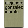 Alejandro Gonzalez Inarritu door Maria del Mar Azcona