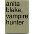 Anita Blake, Vampire Hunter