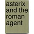 Asterix And The Roman Agent