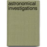 Astronomical Investigations by Henry F. a. Pratt