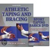 Athletic Taping And Bracing by David H. Perrin