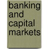 Banking And Capital Markets door David Adams