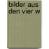 Bilder aus den vier W