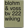 Blohm & Voss Bv 222  Wiking by Rudolf Höfling