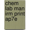 Chem Lab Man Irm Print Ap7E by Zumdahl