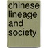 Chinese Lineage and Society