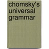 Chomsky's Universal Grammar by Vivian J. Cook