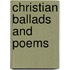 Christian Ballads and Poems