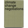 Climate Change Negotiations by Gunnar Sjostedt