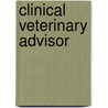 Clinical Veterinary Advisor by Etienne Cote