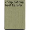 Computational Heat Transfer door Yogesh Jaluria