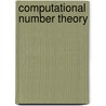 Computational Number Theory by Abhijit Das