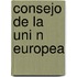 Consejo de La Uni N Europea