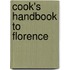 Cook's Handbook to Florence