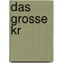 Das grosse Kr
