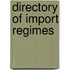 Directory Of Import Regimes