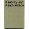 Disability and Disadvantage door Ethilda Chidindi