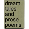 Dream Tales And Prose Poems door Ivan Turgenev