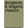 Dungeons & Dragons Classics by Jeff Grubb