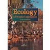 Ecology of World Vegetation door O.W. Archibold