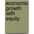 Economic Growth with Equity