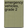 Emergency Vehicles, Grade 2 by Geoff Thompson
