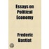 Essays On Political Economy