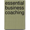 Essential Business Coaching door Francois Moscovici