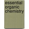 Essential Organic Chemistry door Paul Peterson