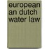 European an Dutch Water Law