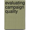 Evaluating Campaign Quality door Sandy Maisel