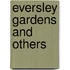 Eversley Gardens and Others