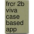 Frcr 2b Viva Case Based App
