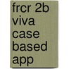 Frcr 2b Viva Case Based App door Paul S. Sidhu