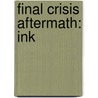 Final Crisis Aftermath: Ink door Eric Wallace