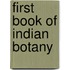 First Book of Indian Botany