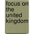 Focus on the United Kingdom