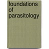 Foundations Of Parasitology door John Janovy