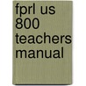 Fprl Us 800 Teachers Manual door Rob Waring