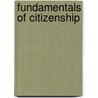 Fundamentals of Citizenship door Gideon Light Blough