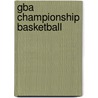 Gba Championship Basketball door Ronald Cohn